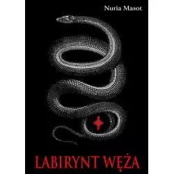 LABIRYNT WĘŻA Nuria Masot - Muza