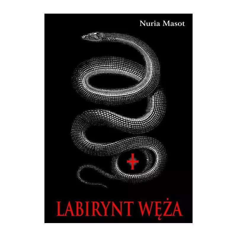 LABIRYNT WĘŻA Nuria Masot - Muza LABIRYNT WĘŻA Nuria Masot - Muza