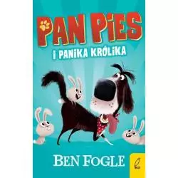 PAN PIES I PANIKA KRÓLIKA Ben Fogle 7+ - Wilga