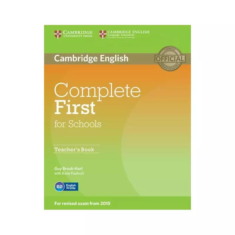 COMPLETE FIRST FOR SCHOOLS TEACHERS BOOK Guy Brook-Hart - Cambridge University Press