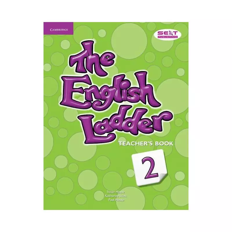 THE ENGLISH LADDER 2 TEACHERS BOOK Susan House, Katharine Scott - Cambridge University Press