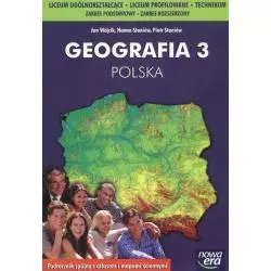 GEOGRAFIA 3 PODRĘCZNIK POLSKA Jan Wójcik, Hanna Staniów, Piotr Staniów - Nowa Era