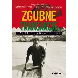 ZAGUBIONE TRANSAKCJE Dominik Kopiński, Andrzej Polus - Difin