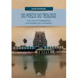 OD POEZJI DO TEOLOGII Jacek Woźniak - Elipsa