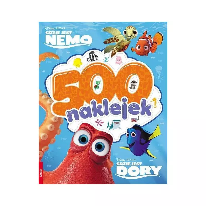 DISNEY GDZIE JEST NEMO GDZIE JEST DORY 500 NAKLEJEK - Ameet