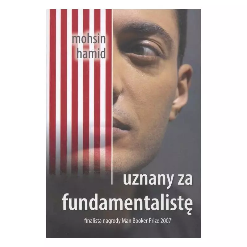 UZNANY ZA FUNDAMENTALISTĘ Mohsin Hamid - Sonia Draga