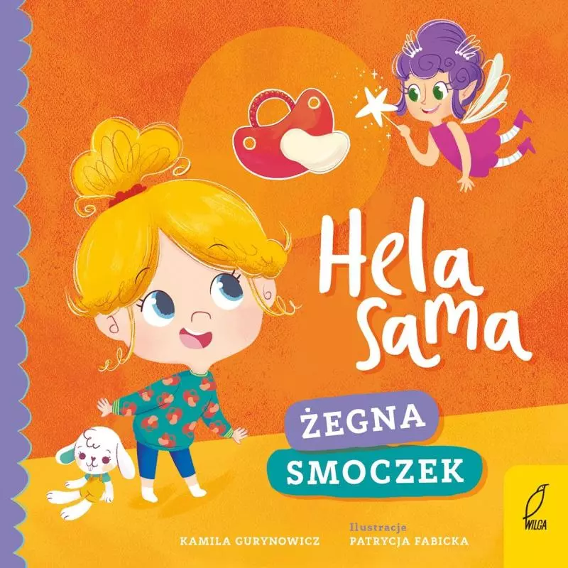 HELA SAMA ŻEGNA SMOCZEK - Wilga