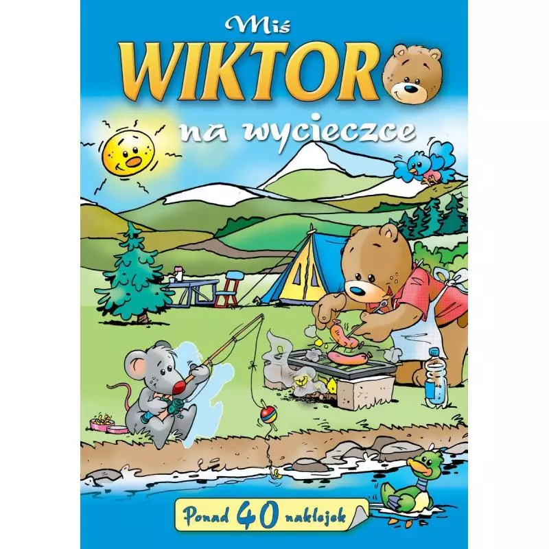 MIŚ WIKTOR NA WYCIECZCE. PONAD 40 NAKLEJEK - Olesiejuk