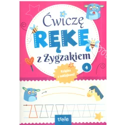 ĆWICZĘ RĘKĘ Z ZYGZAKIEM 4 KSIĄŻKA Z NAKLEJKAMI - Trele