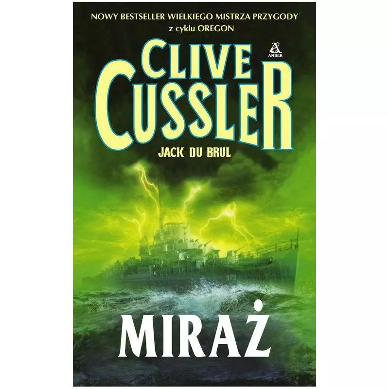 MIRAŻ Clive Cussler, Jack Du Brul - Amber