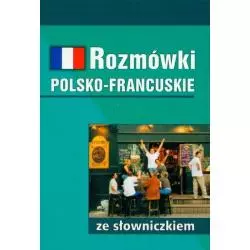 ROZMÓWKI POLSKO-FRANCUSKIE ZE SŁOWNICZKIEM Mirosława Słobodska - Harald G