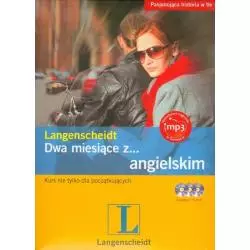 DWA MIESIĄCE Z ANGIELSKIM KURS NIE TYLKO DLA POCZĄTKUJĄCYCH KSIĄŻKA + 3 X CD - Langenscheidt