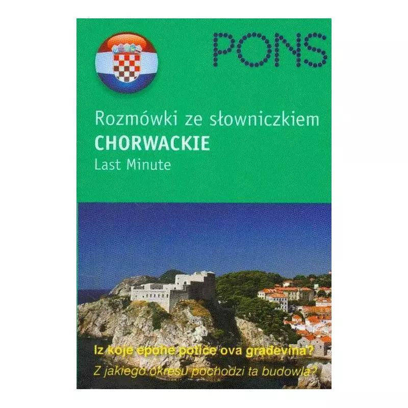 CHORWACKIE ROZMÓWKI ZE SŁOWNICZKIEM - Pons