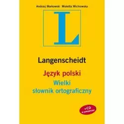 JĘZYK POLSKI WIELKI SŁOWNIK ORTOGRAFICZNY - Langenscheidt