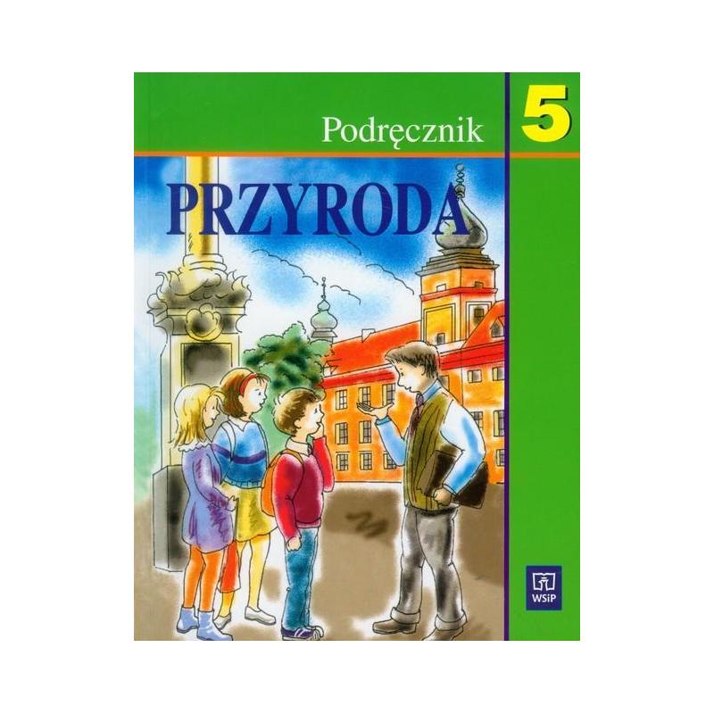 PRZYRODA 5 PODRĘCZNIK EWA KŁOS, ELŻBIETA BŁASZCZYK, BOGUSŁAW MALAŃSKI
