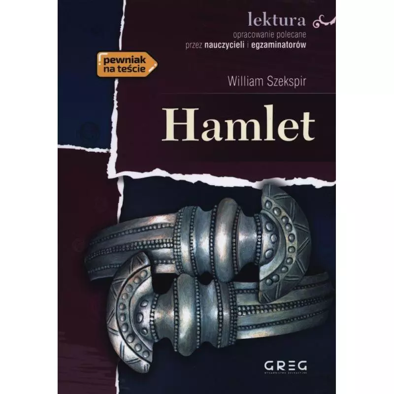 HAMLET LEKTURA Z OPRACOWANIEM William Szekspir - Greg