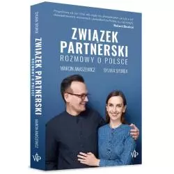 ZWIĄZEK PARTNERSKI ROZMOWY O POLSCE Sylwia Spurek, Marcin Anaszewicz - Poznańskie