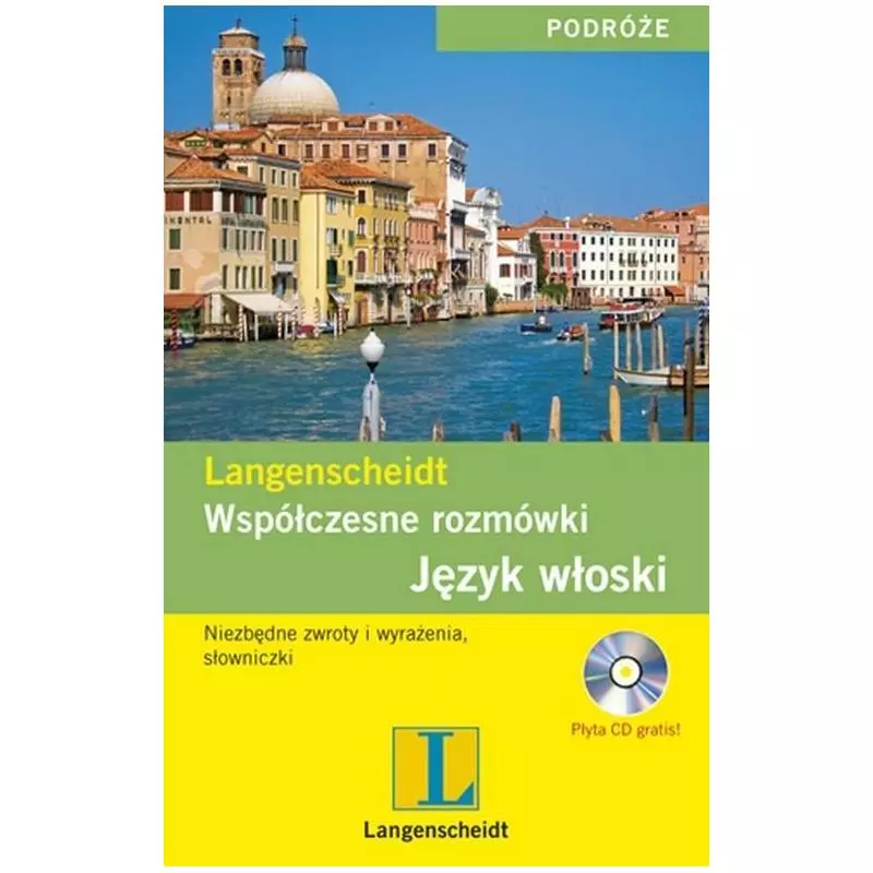 WSPÓŁCZESNE ROZMÓWKI + CD JĘZYK WŁOSKI Magdalena Sasorska - Langenscheidt