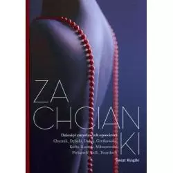 ZACHCIANKI DZIESIĘĆ ZMYSŁOWYCH OPOWIEŚCI - Świat Książki