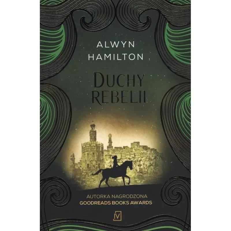 DUCHY REBELII BUNTOWNICZKA Z PUSTYNI Alwyn Hamilton - Czwarta Strona