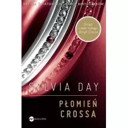 PŁOMIEŃ CROSSA Sylvia Day - Wielka Litera