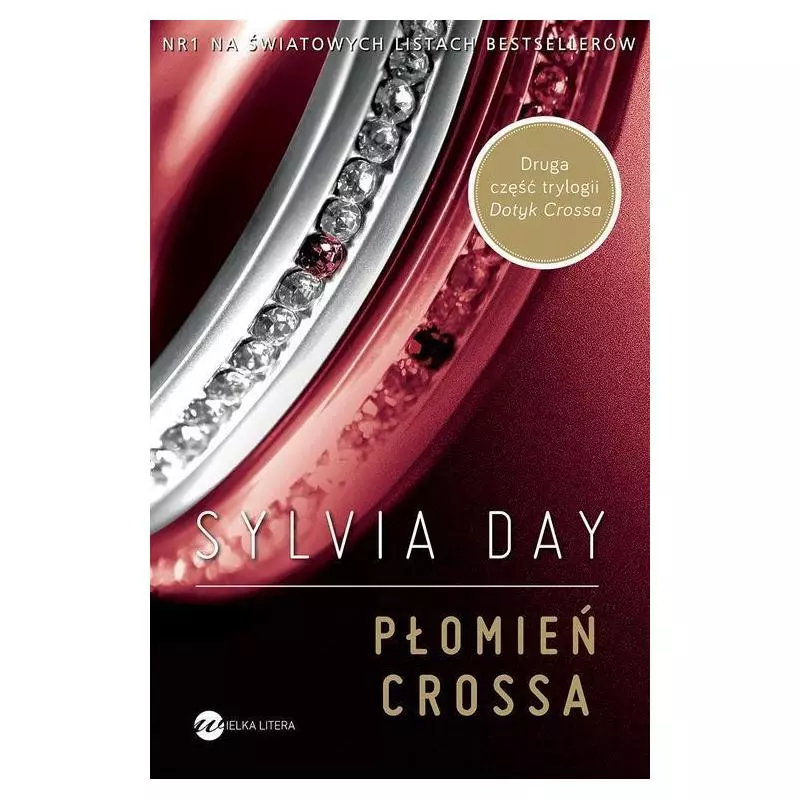 PŁOMIEŃ CROSSA Sylvia Day - Wielka Litera PŁOMIEŃ CROSSA Sylvia Day - Wielka Litera