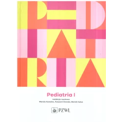 PEDIATRIA 1 Wanda Kawalec, Ryszard Grenda, Marek Kulus - Wydawnictwo Lekarskie PZWL