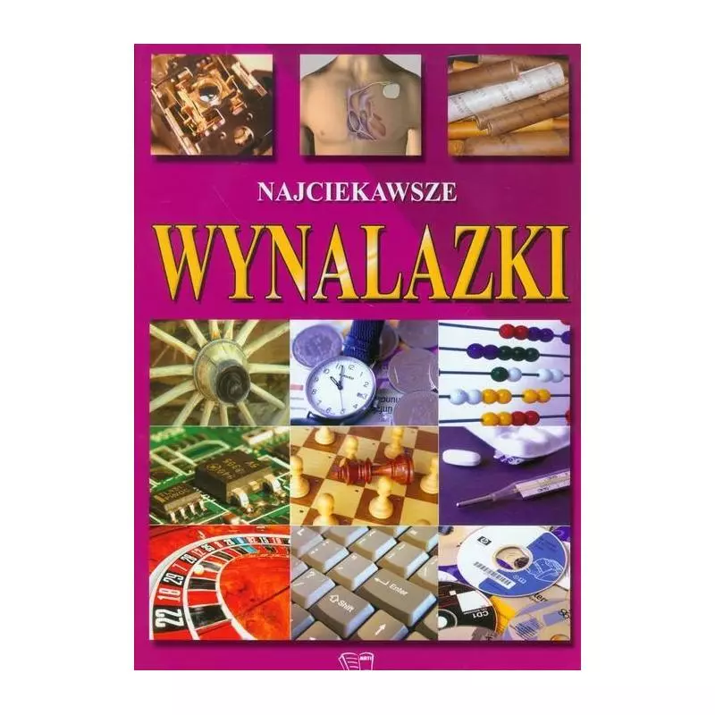 NAJCIEKAWSZE WYNALAZKI Elżbieta Gontarska, Jay Akhtar - Arti NAJCIEKAWSZE WYNALAZKI Elżbieta Gontarska, Jay Akhtar - Arti