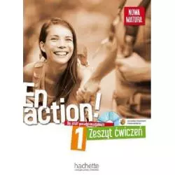 EN ACTION 1 ZESZYT ĆWICZEŃ +CD JĘZYK FRANCUSKI - Hachette