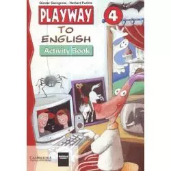 PLAYWAY TO ENGLISH 4 ACTIVITY BOOK Gunter Gerngross, Herbert Puchta - Cambridge University Press