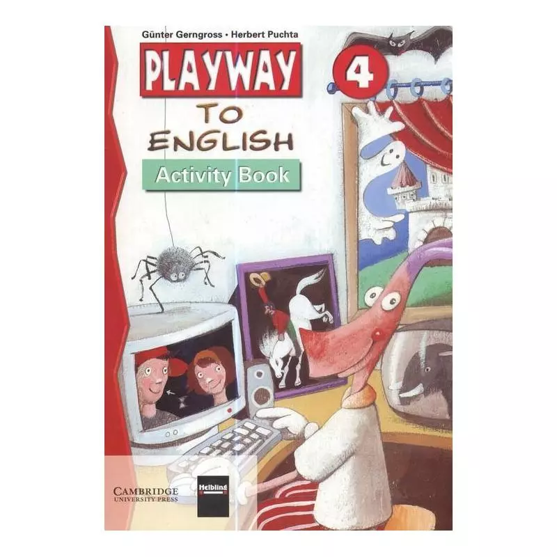 PLAYWAY TO ENGLISH 4 ACTIVITY BOOK Gunter Gerngross, Herbert Puchta - Cambridge University Press