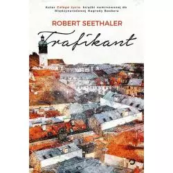 TRAFIKANT Robert Seethaler - Otwarte