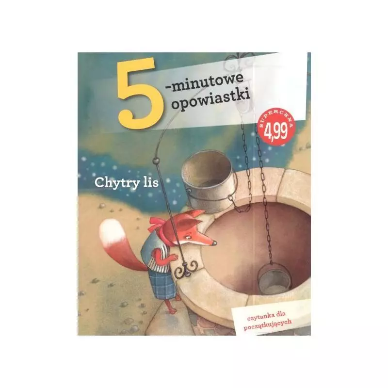 CHYTRY LIS 5-MINUTOWE OPOWIASTKI - Olesiejuk