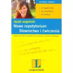 JĘZYK ANGIELSKI NOWE REPETYTORIUM SŁOWNICTWO I ĆWICZENIA - Langenscheidt