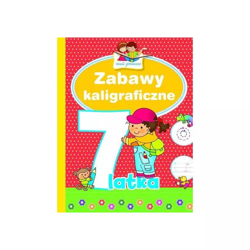 ZABAWY KALIGRAFICZNE 7LATKA - Bellona