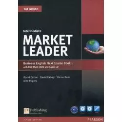 MARKET LEADER BUSINESS ENGLISH FLEXI COURSE BOOK 1 WITH DVD + CD INTERMEDIATE Iwonna Dubicka - Pearson