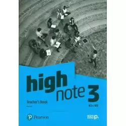 HIGH NOTE 3 TEACHERS BOOK Anna Cole - Pearson