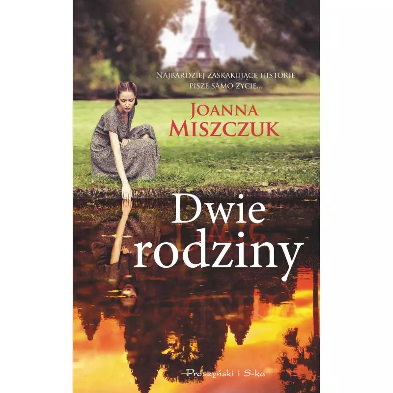 DWIE RODZINY Joanna Miszczuk - Prószyński