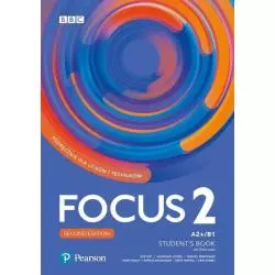 FOCUS 2 STUDENTS BOOK A2+/B1 - Pearson