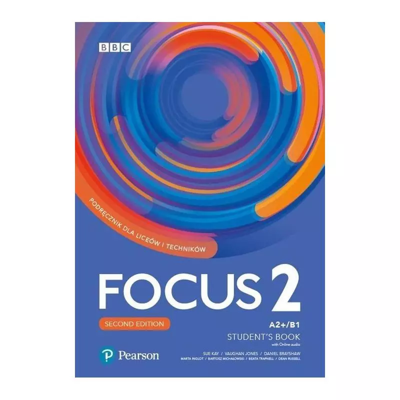 FOCUS 2 STUDENTS BOOK A2+/B1 - Pearson