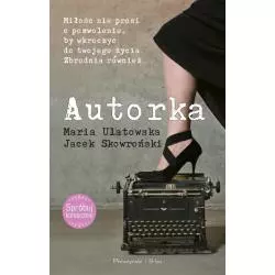 AUTORKA Jacek Skowroński, Maria Ulatowska - Prószyński