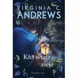 KTO WIATR SIEJE Virginia C. Andrews - Prószyński