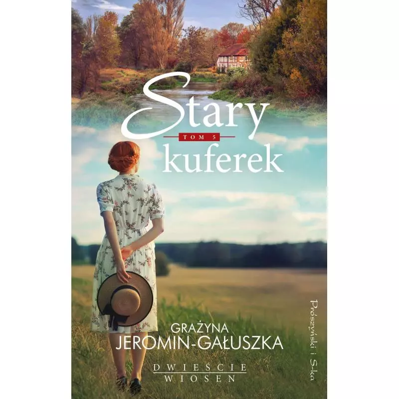 STARY KUFEREK Grażyna Jeromin-Gałuszka - Prószyński