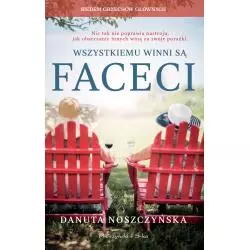 WSZYSTKIEMU WINNI SĄ FACECI Danuta Noszczyńska - Prószyński