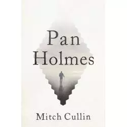 PAN HOLMES Mitch Cullin - Czarna Owca