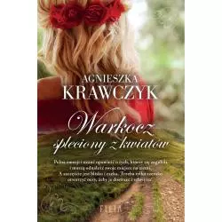 WARKOCZ SPLECIONY Z KWIATÓW Agnieszka Krawczyk - Filia