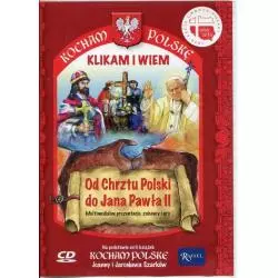 KOCHAM POLSKĘ OD CHRZTU POLSKI DO JANA PAWŁA II CD - Rafael