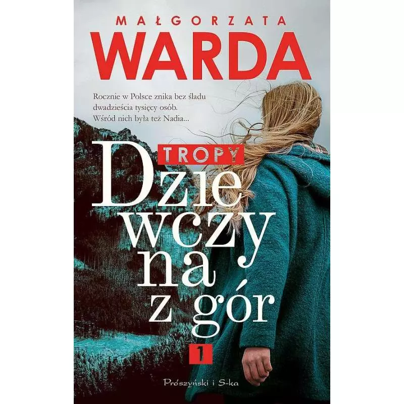 TROPY DZIEWCZYNA Z GÓR Małgorzata Warda - Prószyński