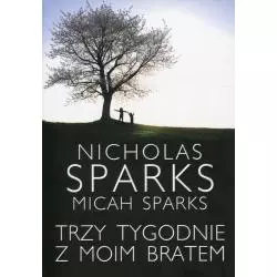 TRZY TYGODNIE Z MOIM BRATEM Nicholas Sparks, Micah Sparks - Albatros