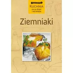 ZIEMNIAKI KUCHNIA NA CO DZIEŃ I OD ŚWIĘTA Behrendt Lutz, Stumpf Jens - Multico